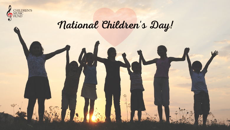 Children's Music Fund Celebrates National Children's Day