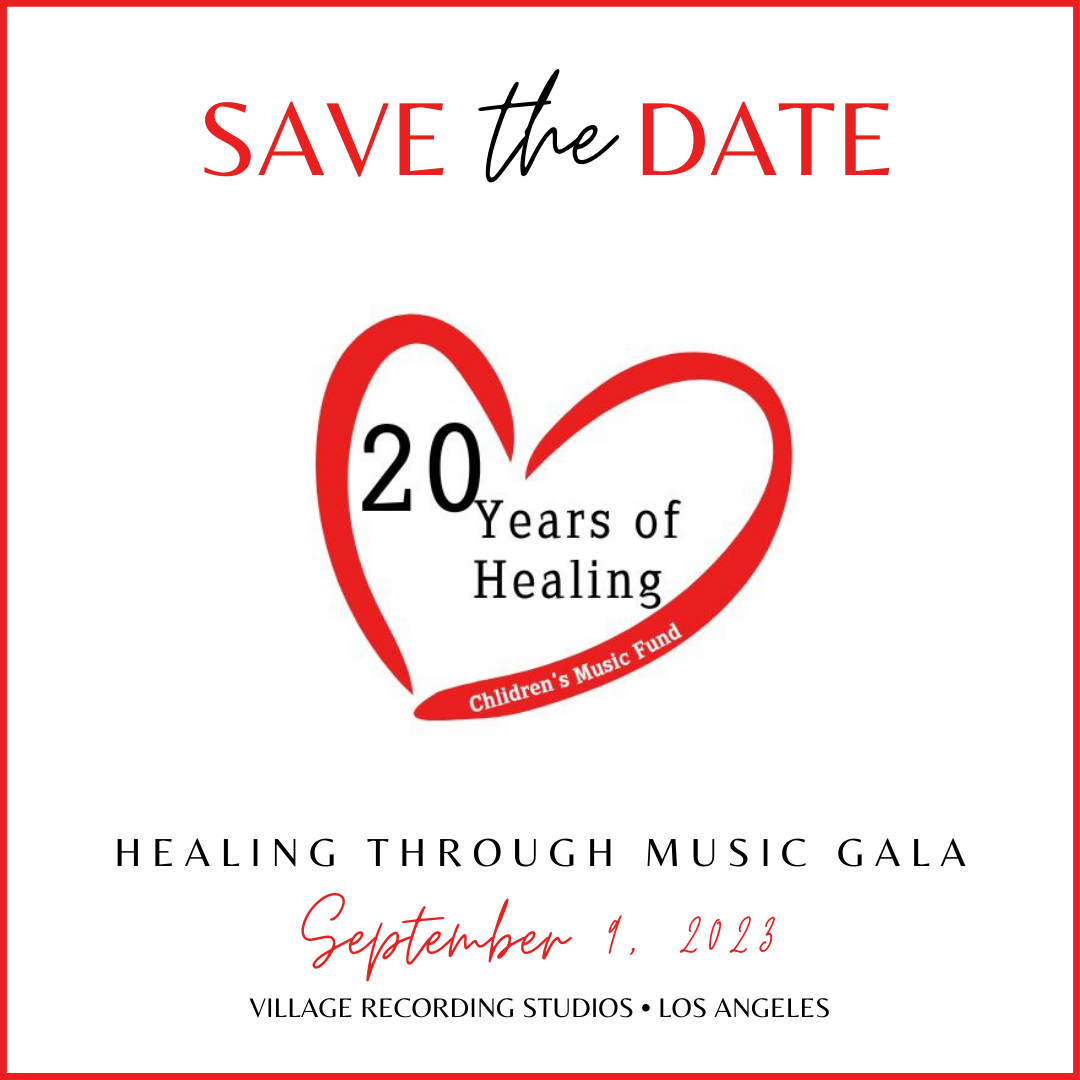 Children's Music Fund Host Healing Thought Music Gala to Celebrate 20 Years of Healing