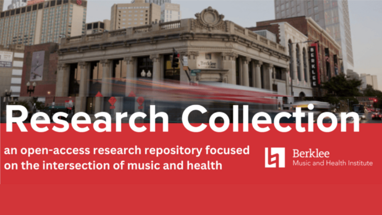 Read blog by Joy Allen, PhD, BC-MT about Berklee College of Music Research Collection and Collaboration with Children's Music Fund